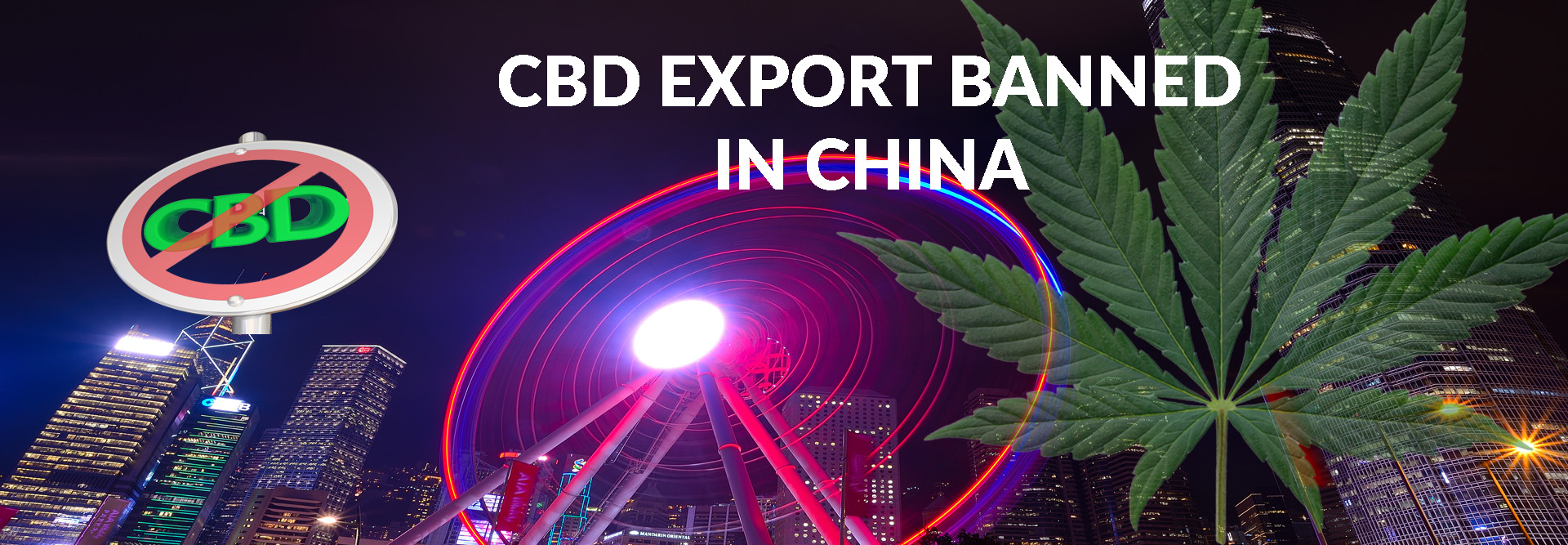 Verbot des CBD-Exports nach China