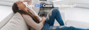 Does CBD cause liver damage