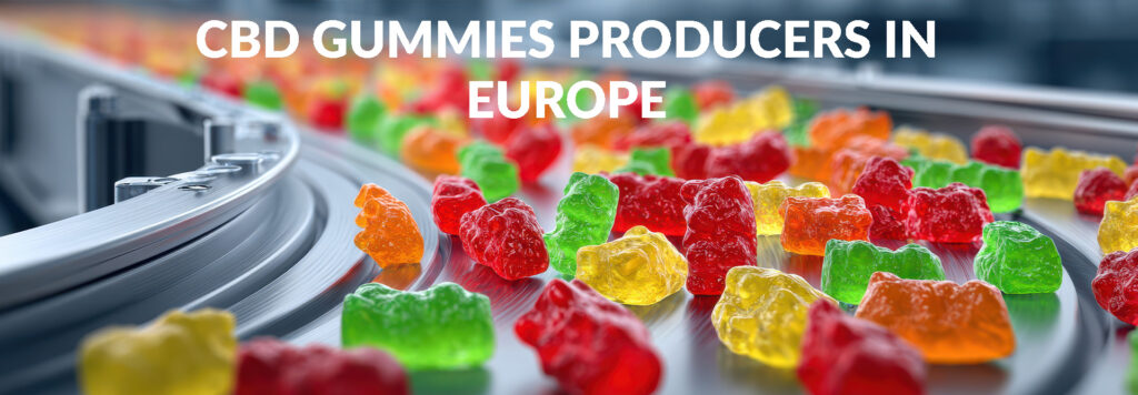 CBD Gummies Producers in Europe