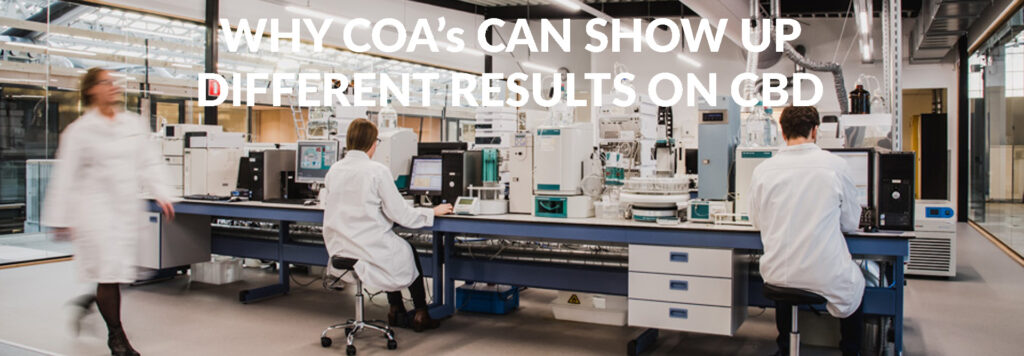 Why COA's Can Show Up Different Results on CBD Oils