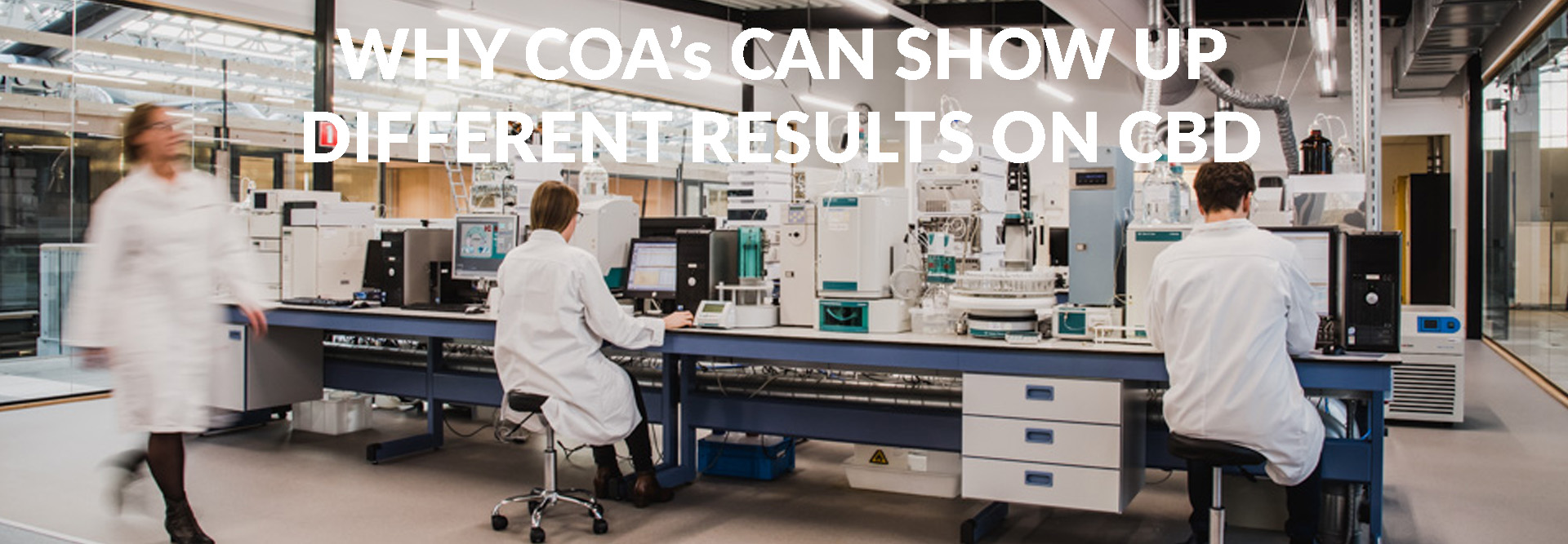 Why COA's Can Show Up Different Results on CBD Oils