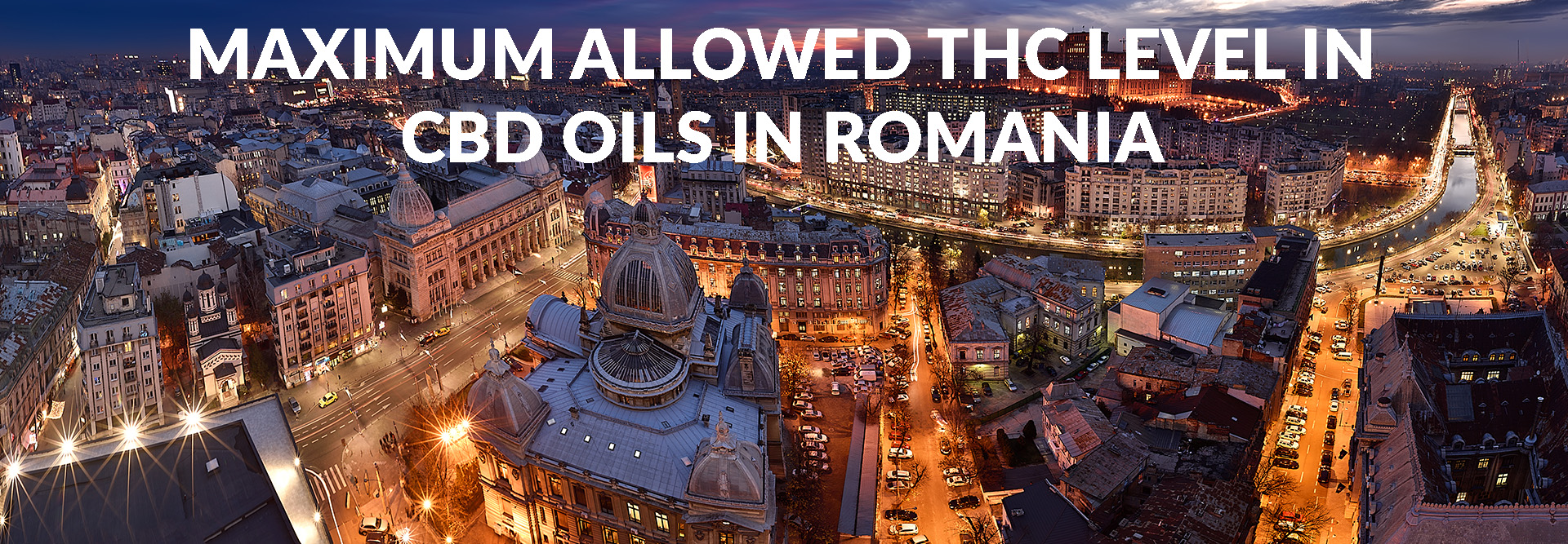 Maximum allowed THC level in CBD oils in romania